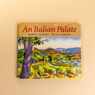 An Italian Palate by Robert St. John