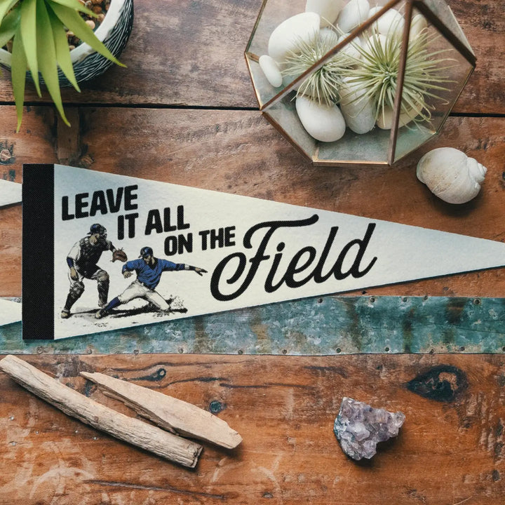Baseball Leave it on the Field Felt Mini Pennant