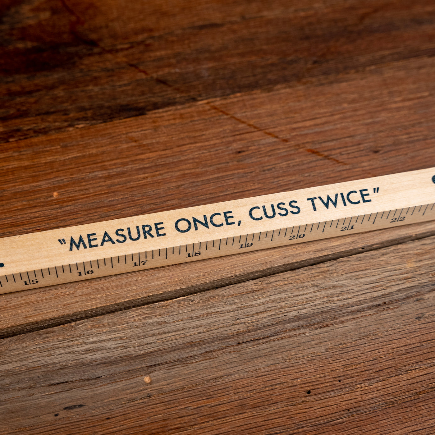 Measure Once Cuss Twice Yardstick