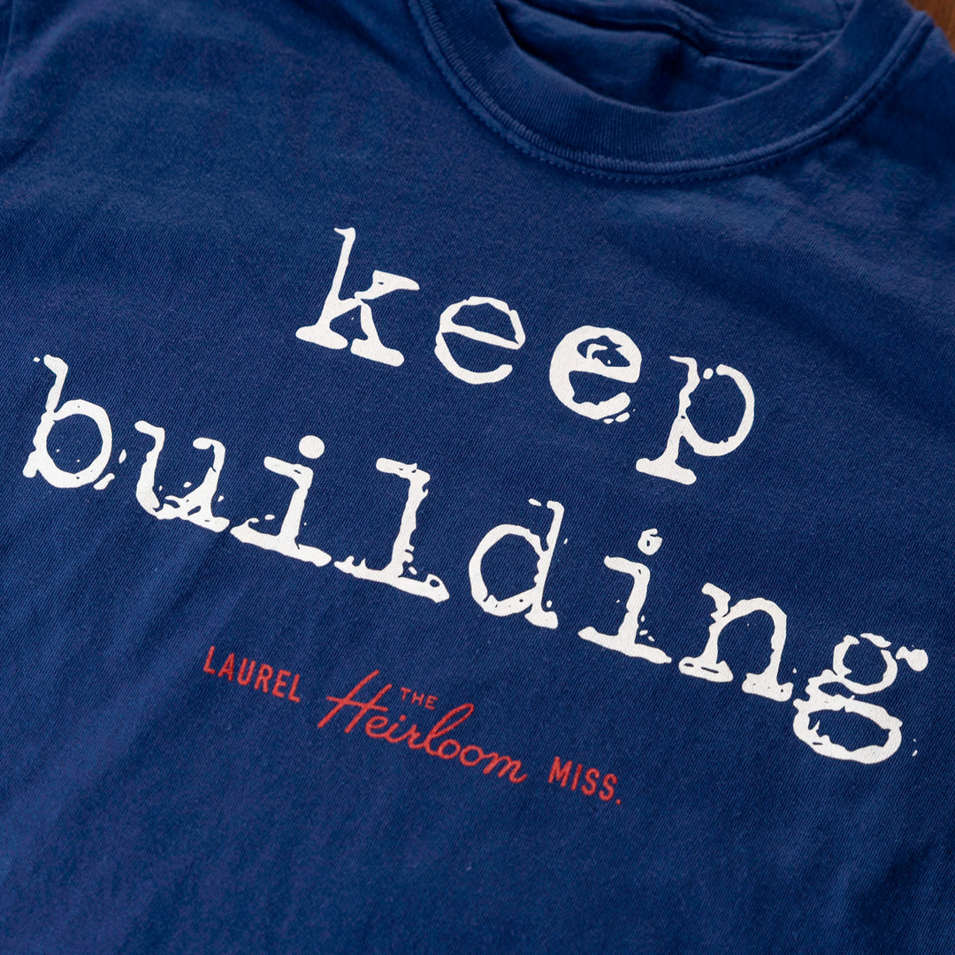 Keep Building T-Shirt