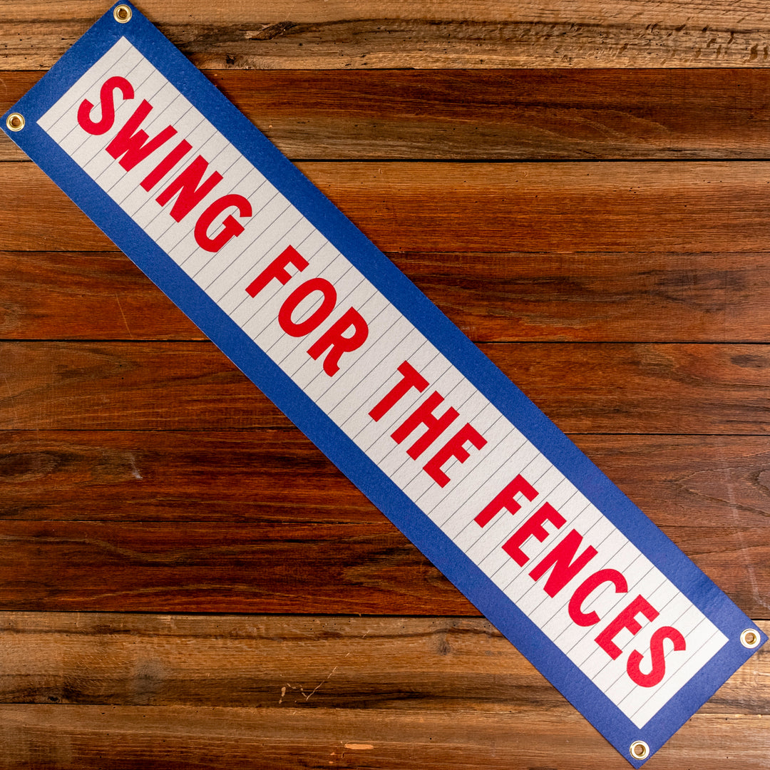 Swing For the Fences Felt Sign Banner