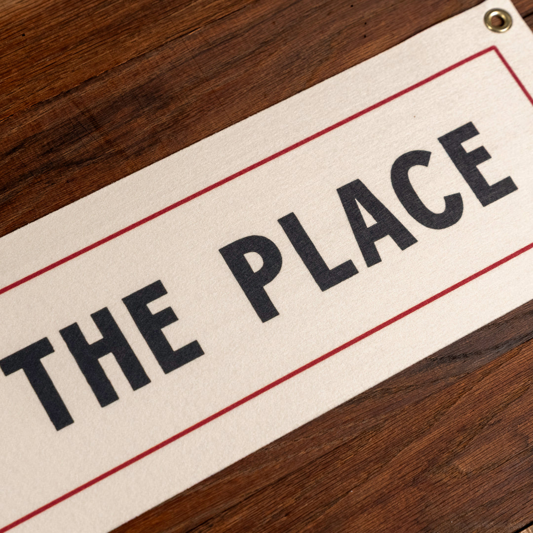 This Must Be The Place Felt Sign Banner
