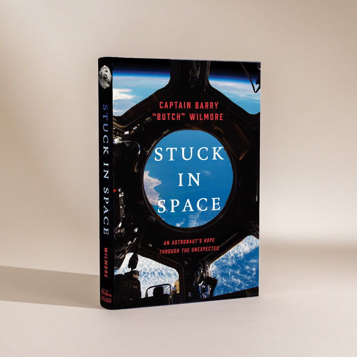 Stuck in Space by Capt. Barry "Butch" Wilmore