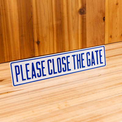 Please Close The Gate Sign