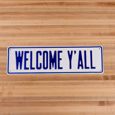 Welcome Y'all Sign