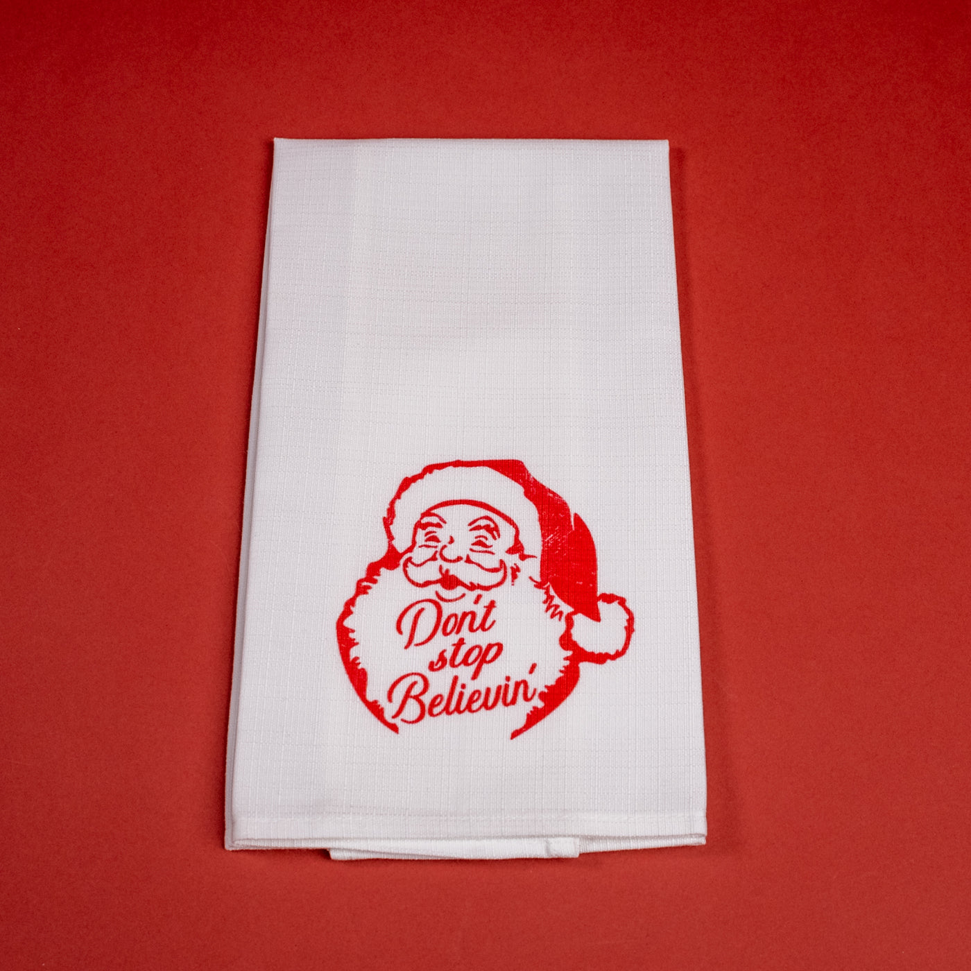 Don't Stop Believin' Holiday Tea Towel