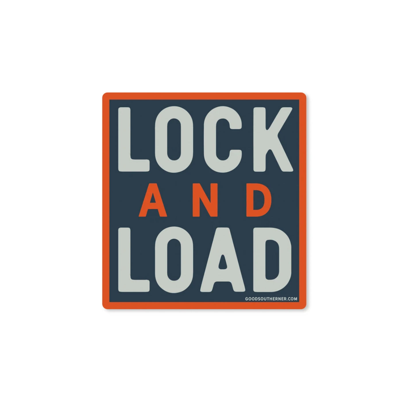 Lock and Load Vinyl Sticker