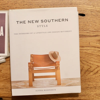 The New Southern Style: The Interiors of a Lifestyle and Design Movement